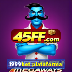 1999bet plataforma